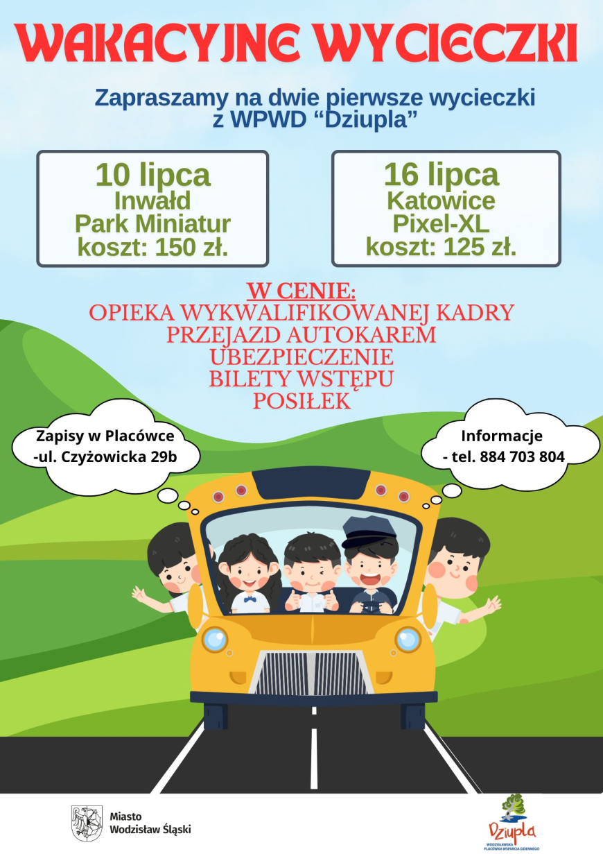 Zapraszamy na dwie pierwsze wycieczki wakacyjne z "Dziuplą"