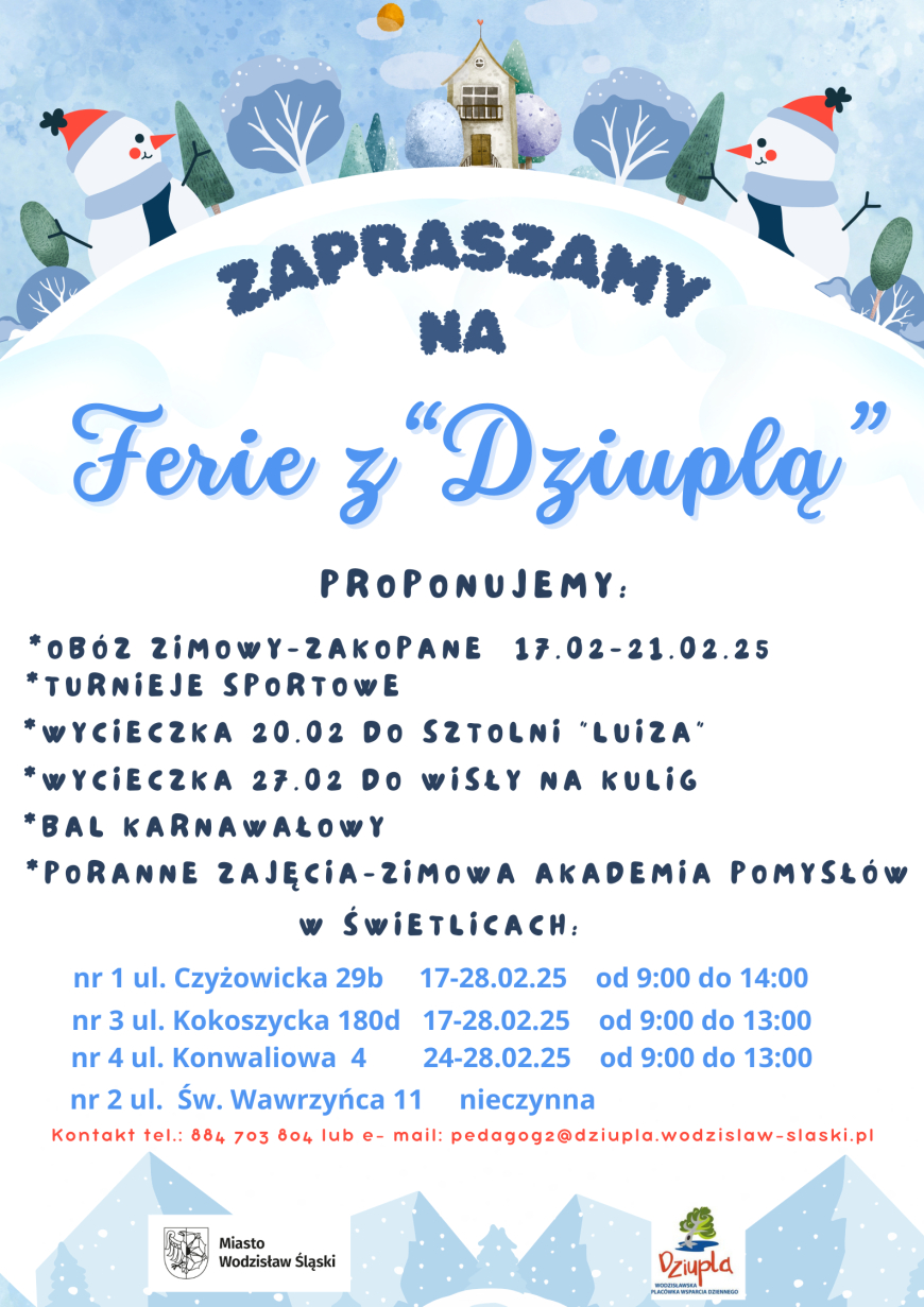 Zapraszamy na ferie z "Dziuplą"