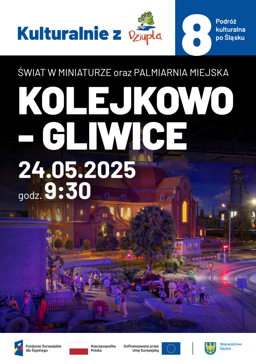 Ostatnia już wycieczka z serii Podróż kulturalna po Śląsku- Gliwice