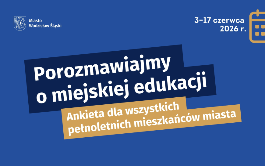 Porozmawiajmy o miejskiej edukacji. Ankieta dla wszystkich pełnoletnich mieszkańców miasta